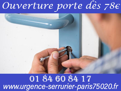 Ouverture de porte Paris 20 pas cher